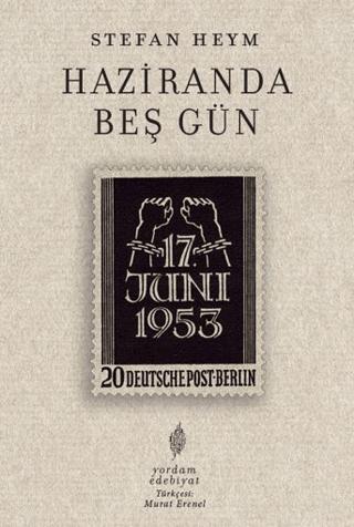Haziranda Beş Gün | Yordam Edebiyat (Ciltsiz) - Resim 1