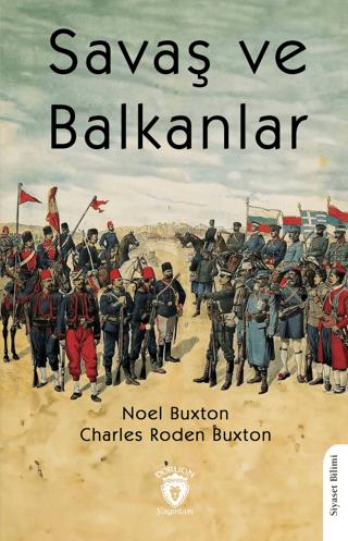 Savaş ve Balkanlar | Dorlion Yayınları (Ciltsiz) - Resim 1
