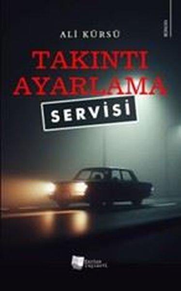 Takıntı Ayarlama Servisi | Karina Yayınevi (İnce Kapak) - Resim 1