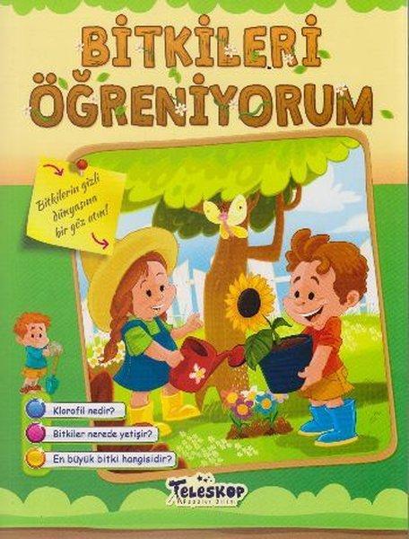 Bitkileri Öğreniyorum Bitkilerin Gizli Dünyasına Bir Göz Atın | Teleskop Popüler Bilim (İnce Kapak) - Resim 1