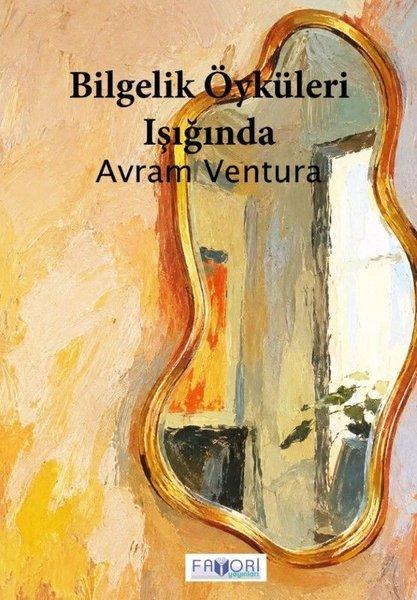 Bilgelik Öyküleri Işığında | Favori Yayınları (İnce Kapak) - Resim 1
