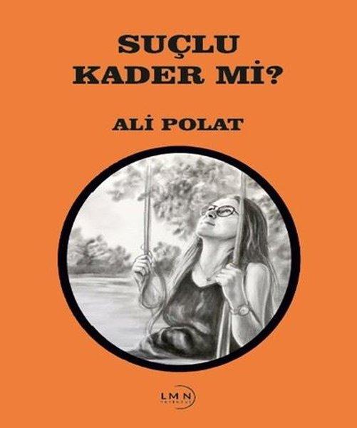 Suçlu Kader mi? | Liman Yayınevi (İnce Kapak) - Resim 1
