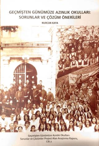 Geçmişten Günümüze Azınlık Okulları ( Cilt 2) | Tarih Vakfı Yurt Yayınları (Ciltsiz) - Resim 1