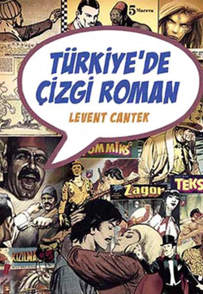 Türkiye'de Çizgi Roman | İletişim Yayınları - Araştırma-İnceleme Dizisi (İnce Kapak) - Resim 1