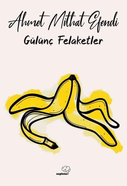 Gülünç Felaketler | Sapiens (İnce Kapak) - Resim 1