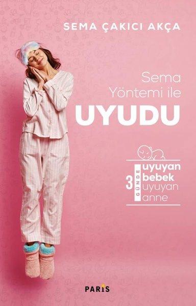 Sema Yöntemi ile Uyudu | Paris Yayınları (İnce Kapak) - Resim 1
