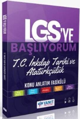 LGS` ye Başlıyorum T.C. İnkılap Tarihi Ve Atatürkçülük Anlatım Fasikülü - Kolektif kitap kapağı