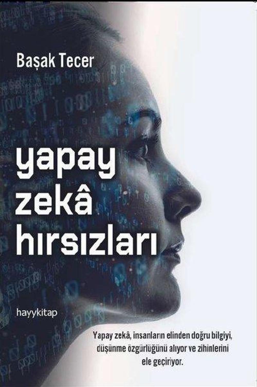 Yapay Zeka Hırsızları | Hayykitap