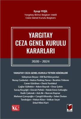 Yargıtay Ceza Genel Kurulu Kararları 2020 - 2024 - Eyup Yeşil kitap kapağı