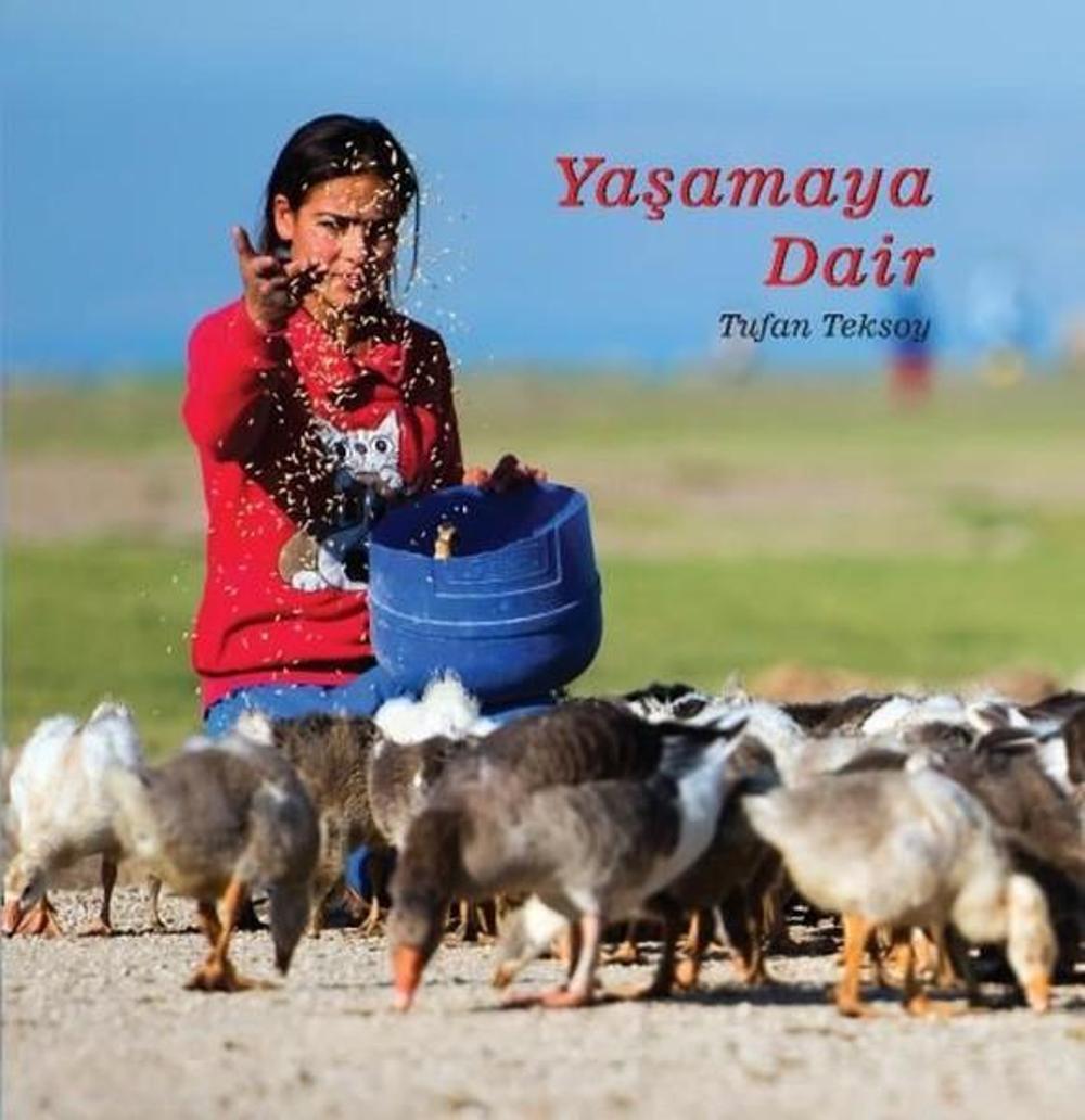 Yaşamaya Dair-Tufan Teksoy | Down Sendromu Derneği