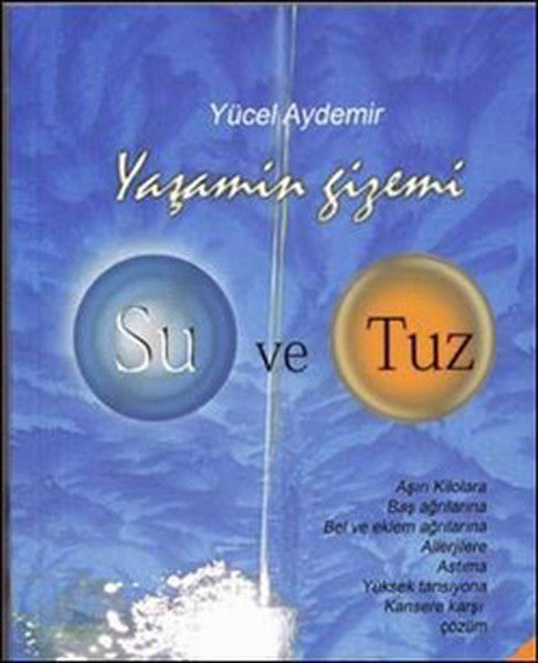Yaşamın Gizemi Su ve Tuz - Yücel Aydemir kitap kapağı