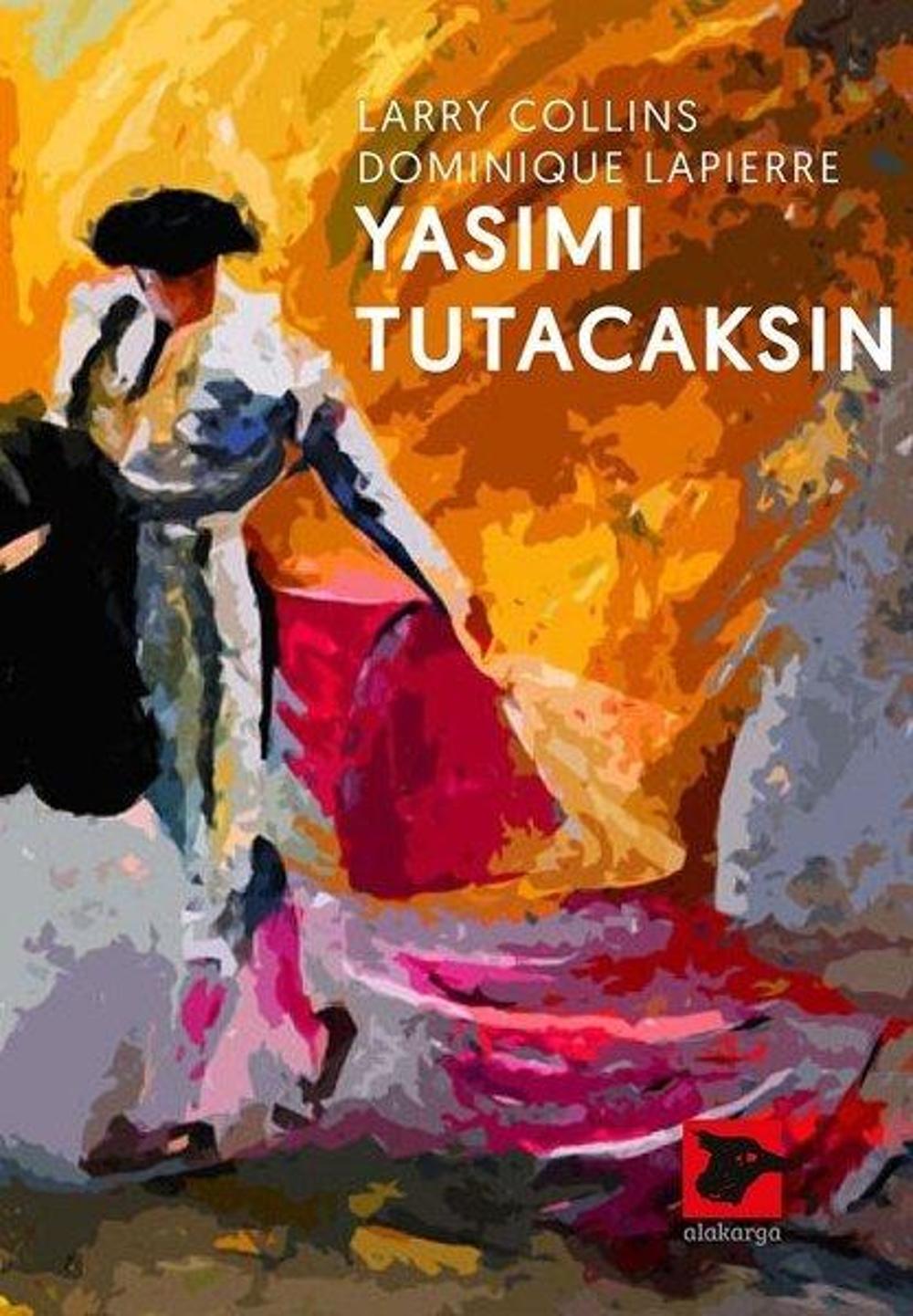 Yasımı Tutacaksın | Alakarga