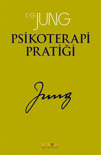 Psikoterapi Pratiği | Kaknüs Yayınları (İnce Kapak) - Resim 1