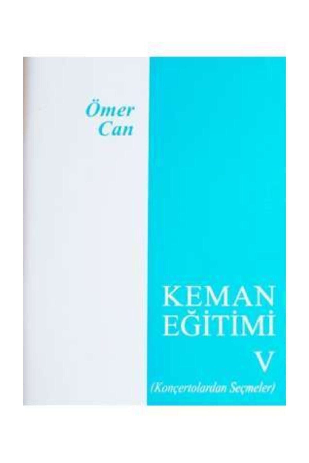 Yazarın Kendi Yayını Ömer Can Keman Eğitimi 5 - ÖMER CAN kitap kapağı