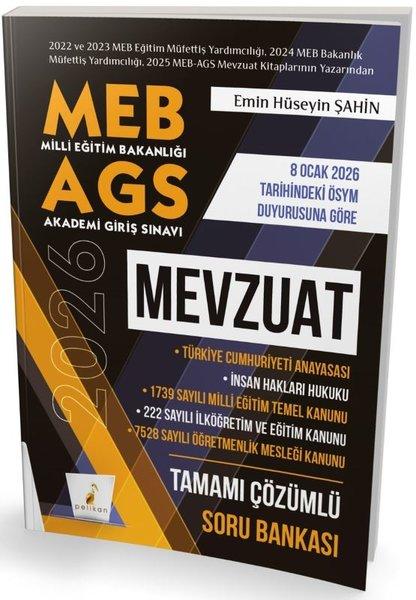 MEB - AGS Hazırlık Mevzuat Tamamı Çözümlü Soru Bankası | Pelikan Yayınları (İnce Kapak) - Resim 1