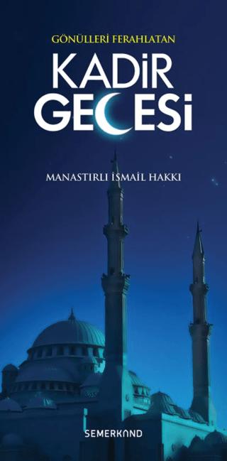 Gönülleri Ferahlatan Kadir Gecesi | Semerkand Yayınları (Ciltsiz) - Resim 1