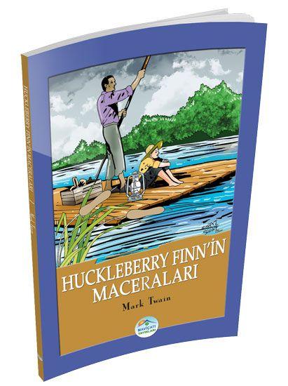 Huckleberry Finn’in Maceraları - Mark Twain - Maviçatı Yayınları