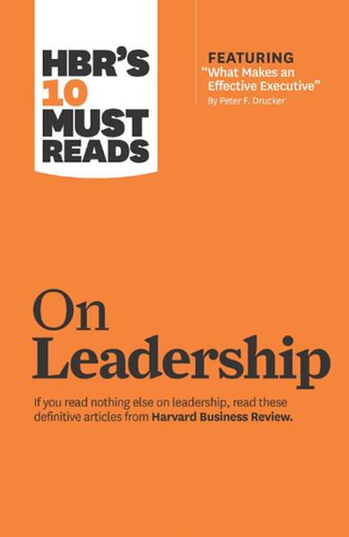 HBR's 10 Must Reads on Leadership (with featured article What Makes an Effective Executive by Pet | Harvard Business Review Press (İnce Kapak) - Resim 1