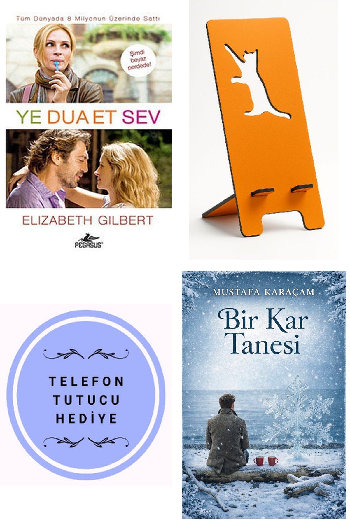 Ye Dua Et Sev - Elizabeth Gilbert + Telefon Tutucu + Bir Kar Tanesi kitap kapağı