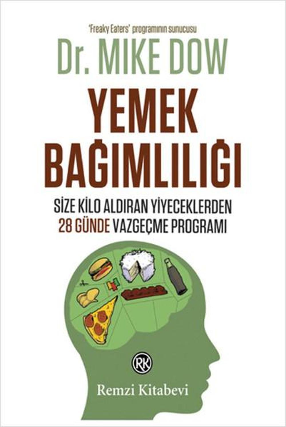Yemek Bağımlılığı | Remzi Kitabevi