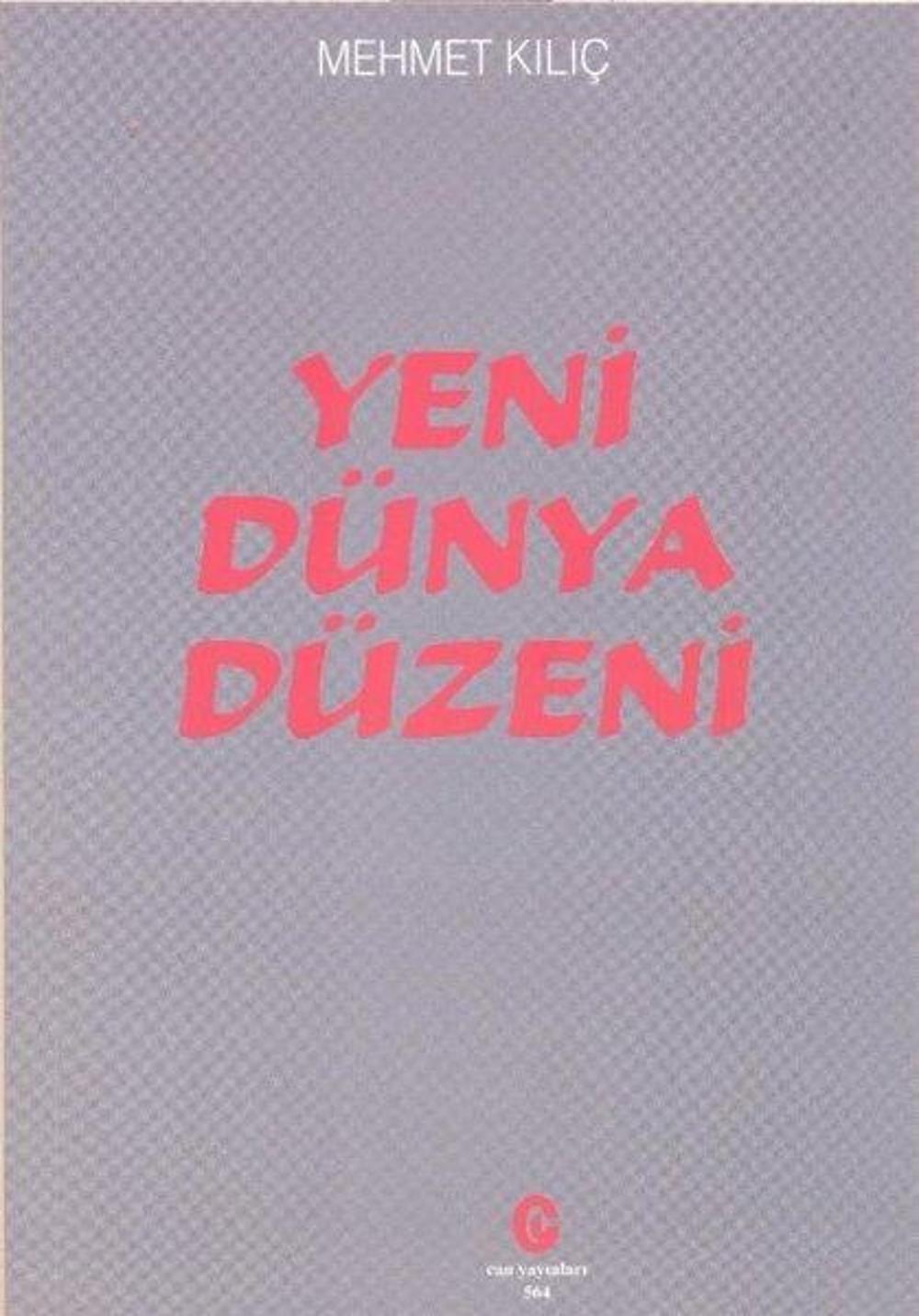 Yeni Dünya Düzeni | Can Yayınları (Ali Adil Atalay)