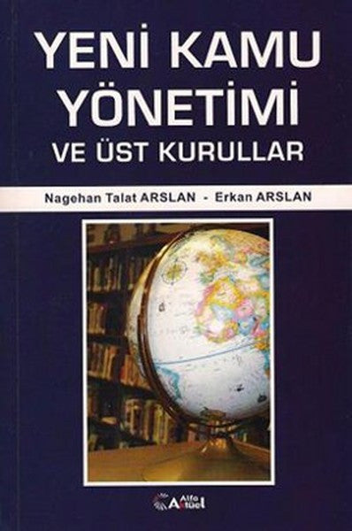 Yeni Kamu Yönetimi ve Üst Kurullar - Erkan Arslan kitap kapağı