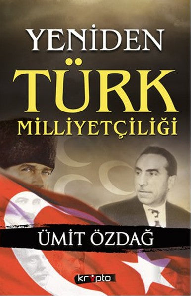 Yeniden Türk Milliyetçiliği - Prof. Dr. Ümit Özdağ kitap kapağı