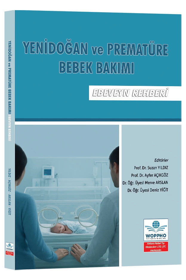Yenidoğan ve Prematüre Bebek Bakımı: Ebeveyn Rehberi kitap kapağı