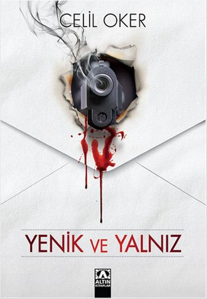 Yenik ve Yalnız - Celil Oker kitap kapağı