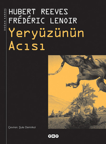 Yeryüzünün Acısı - Hubert Reeves kitap kapağı