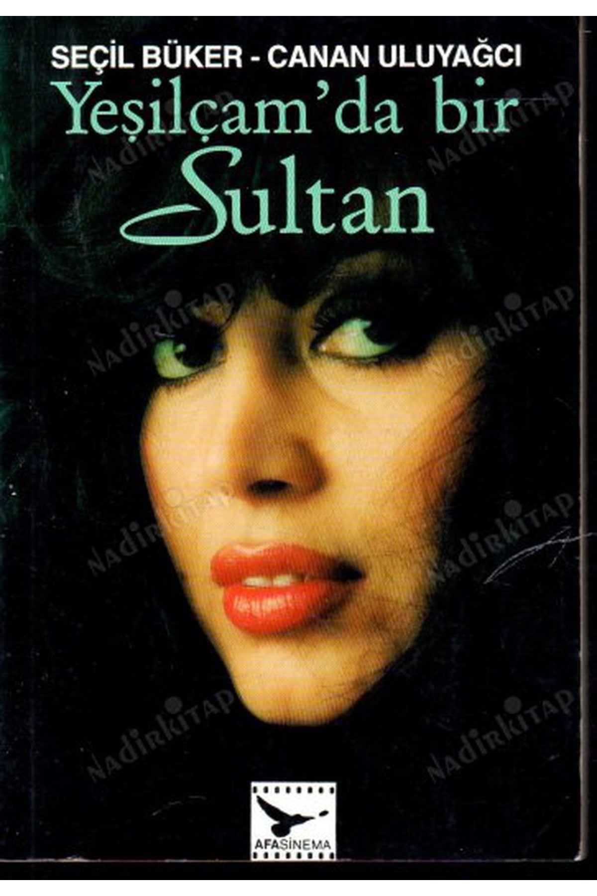 Yeşilçam'Da Bir Sultan-Seçil Büker kitap kapağı