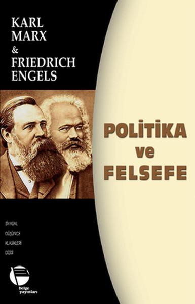Politika ve Felsefe | Belge Yayınları (İnce Kapak) - Resim 1