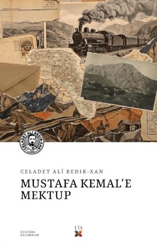 Mustafa Kemal'e Mektup | Lis Basın Yayın (Ciltsiz) - Resim 1