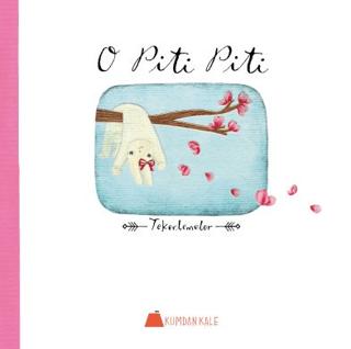 O Piti Piti | Kumdan Kale (Ciltsiz) - Resim 1