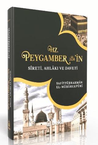 Hz. Peygamber'in Sireti Ahlakı ve Daveti - Tek Cilt