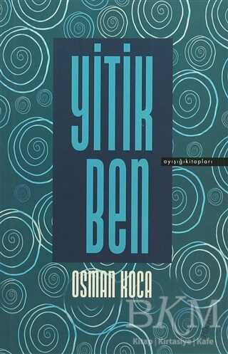 Yitik Ben - Osman Koca kitap kapağı