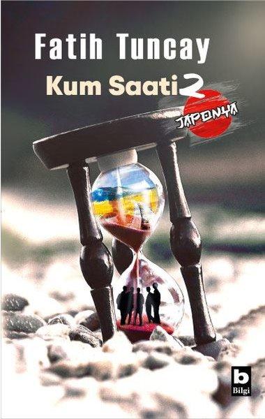 Kum Saati 2 - Japonya | Bilgi Yayınevi (İnce Kapak) - Resim 1