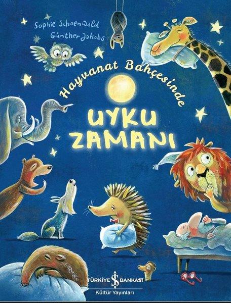 Hayvanat Bahçesinde Uyku Zamanı | İş Bankası Kültür Yayınları (İnce Kapak) - Resim 1