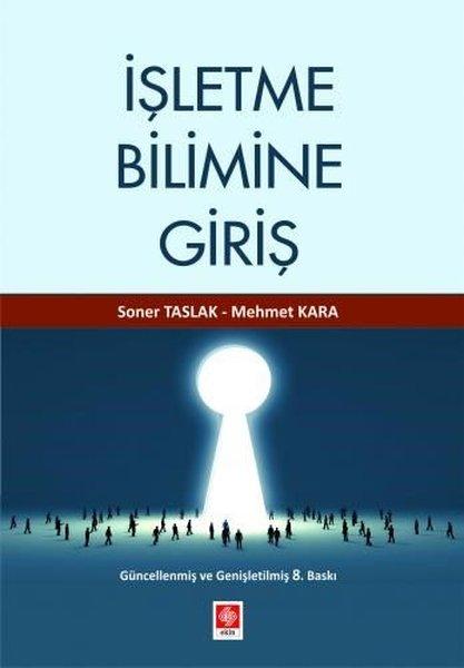 İşletme Bilimine Giriş | Ekin Basım Yayın (İnce Kapak) - Resim 1
