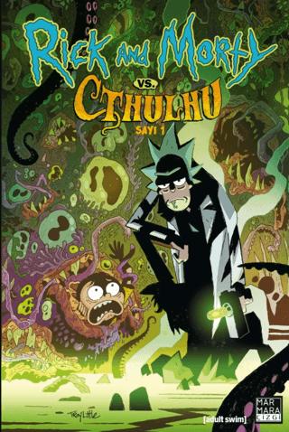 Rick and Morty vs. Cthulhu Sayı 1 | Marmara Çizgi (Ciltsiz) - Resim 1