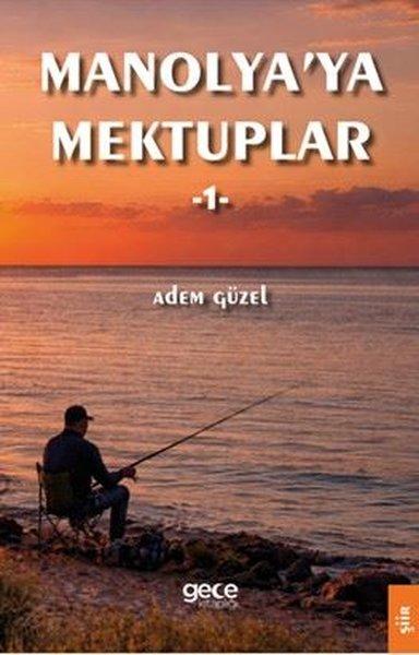 Manolya'ya Mektuplar 1 | Gece Kitaplığı (İnce Kapak) - Resim 1