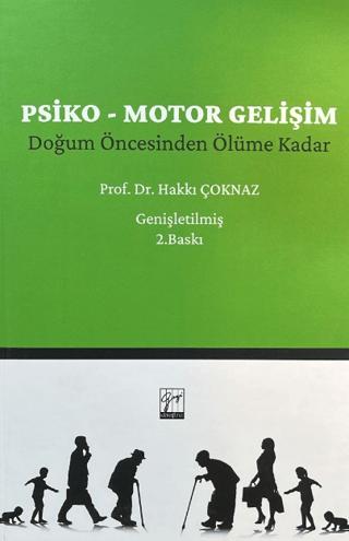 Psiko-Motor Gelişim | Gazi Kitabevi (Ciltsiz) - Resim 1