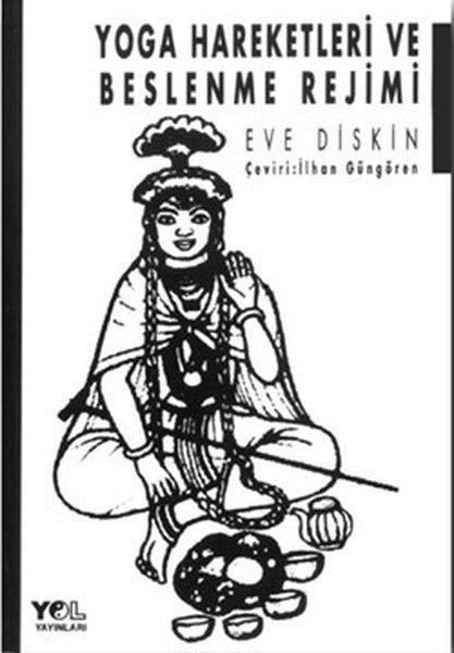 Yoga Hareketleri Ve Beslenme - Eve Diskin kitap kapağı
