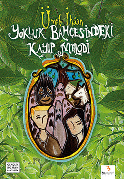 Yokluk Bahçesindeki Kayıp Melodi - Ümit İhsan kitap kapağı