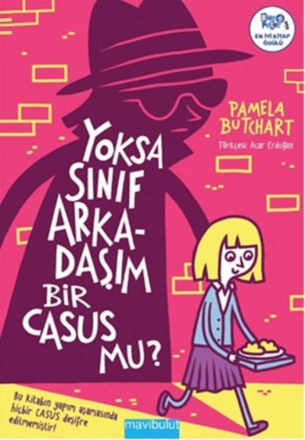 Yoksa Sınıf Arkadaşım Bir Casus Mu? | Mavi Bulut Yayıncılık