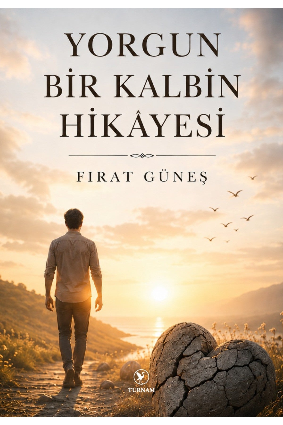 Yorgun Bir Kalbin Hikayesi kitap kapağı