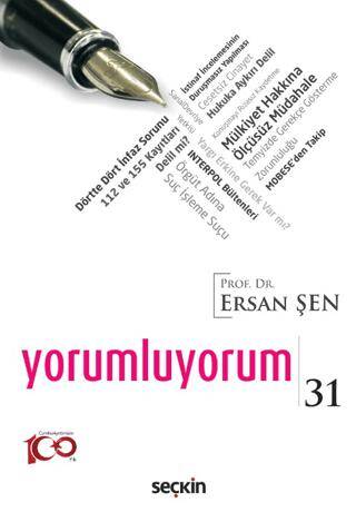 Seçkin Yayıncılık Yorumluyorum - 31 - Ersan Şen kitap kapağı
