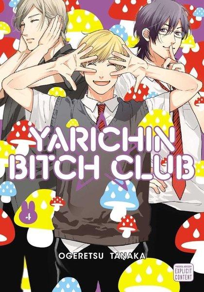 Yarichin Bitch Club Vol. 4 : Volume 4 | Viz Media (İnce Kapak) - Resim 1