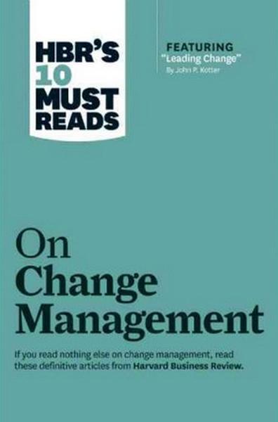 HBR's 10 Must Reads on Change Management (including featured article Leading Change by John P. Ko | Harvard Business Review Press (İnce Kapak) - Resim 1