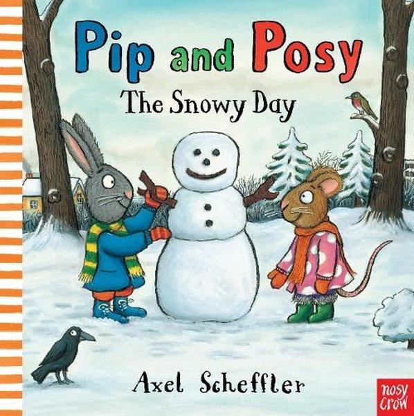 Pip and Posy: The Snowy Day | NOSY CROW (Ciltli) - Resim 1